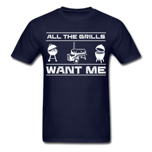 Load image into Gallery viewer, Men&#39;s All the Grills Want Me BBQ T-Shirt - The Kettle Guy
