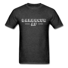 Load image into Gallery viewer, Men&#39;s Barbecue AF T-Shirt - The Kettle Guy
