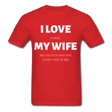 Load image into Gallery viewer, Men&#39;s I Love My Wife BBQ T-Shirt - The Kettle Guy
