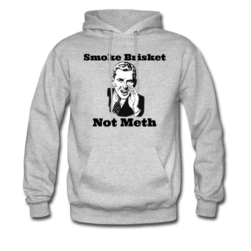 Smoke Brisket Not Meth BBQ Hoodie - The Kettle Guy