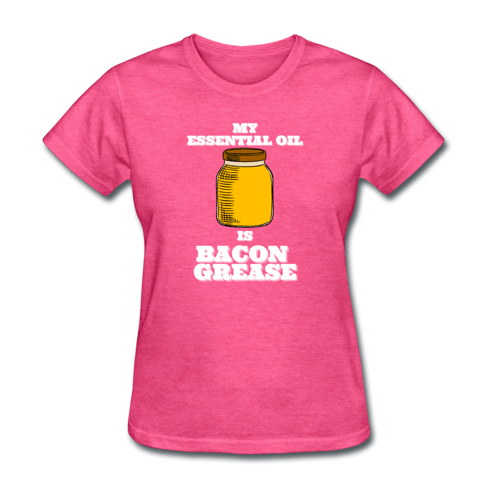 Women's My Essential Oil is Bacon Grease BBQ T-Shirt for grillmasters - heather pink