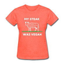 Load image into Gallery viewer, My Steak was Vegan - heather coral

