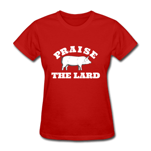 Praise The Lard - red